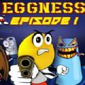 eggness